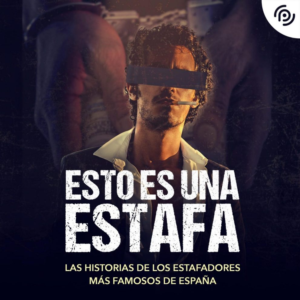 Podcast - Esto es una estafa