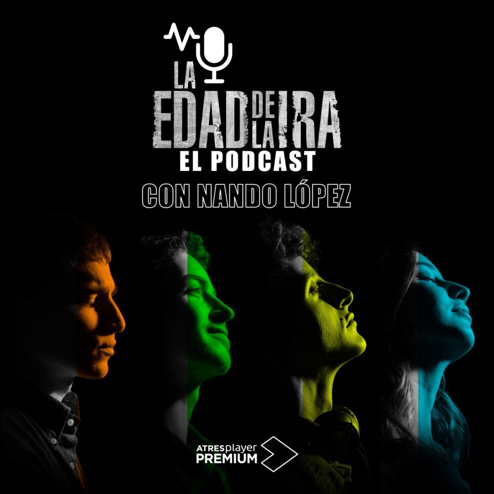 Podcast - La edad de la ira