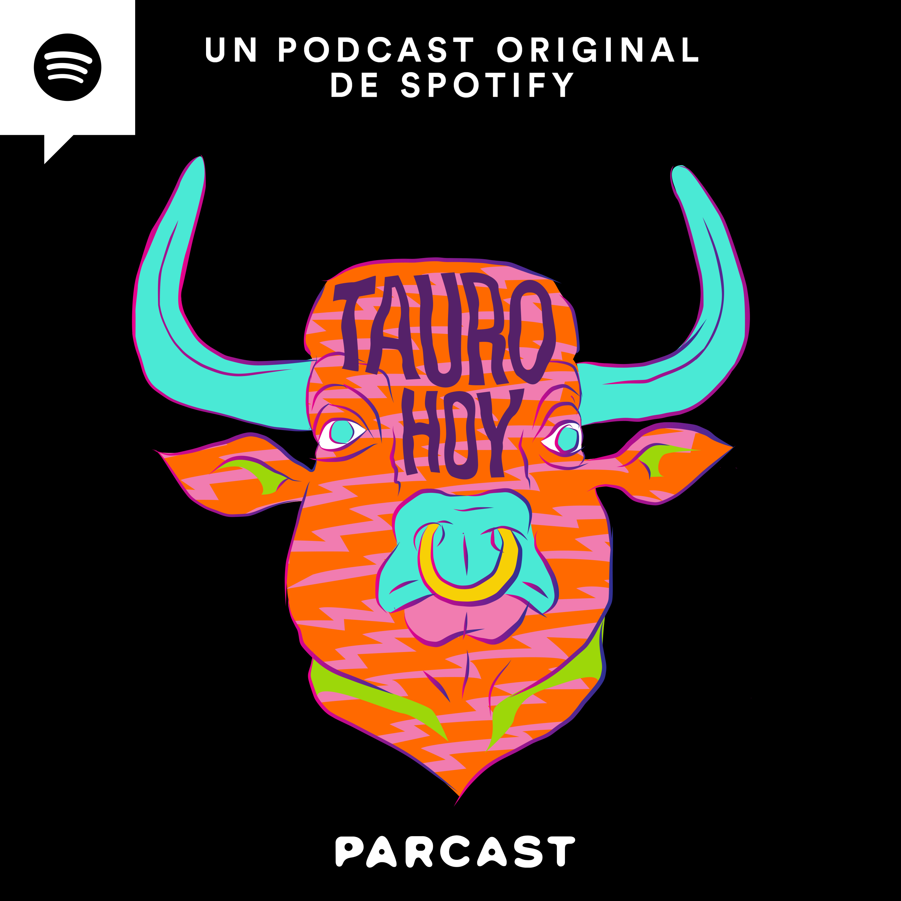 El podcast de Tauro hoy